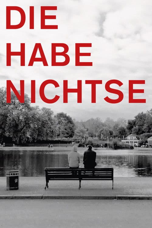 Die Habenichtse