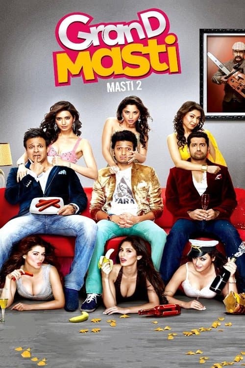 Tam Olarak Eğlenmek 2  / Grand Masti