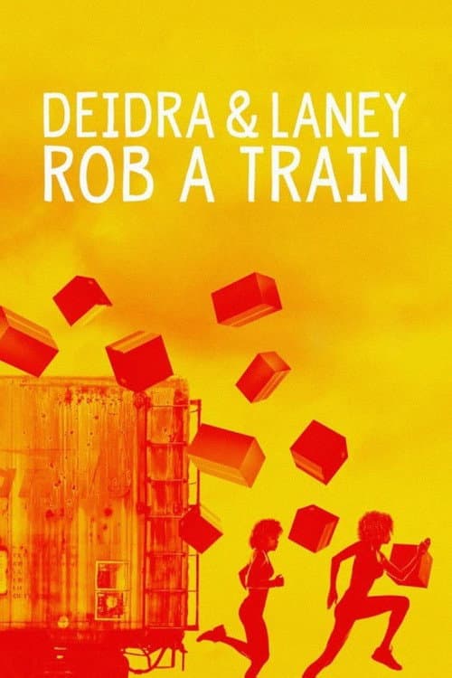 Deidra ve Laney Tren Soyuyor