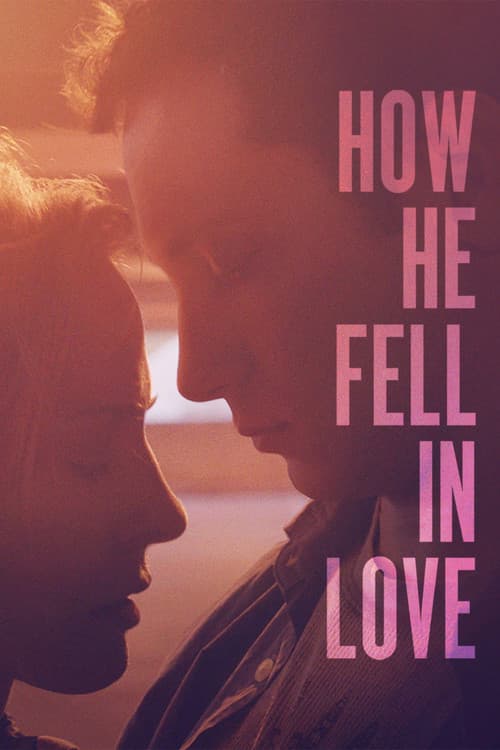How He Fell in Love