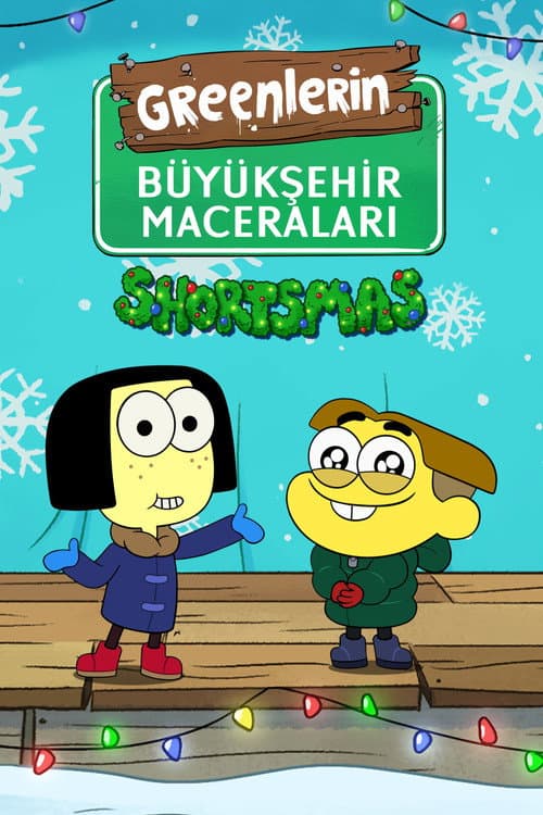 Greenlerin Büyükşehir Maceraları: Shortsgiving